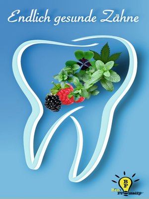 cover image of Endlich gesunde Zähne